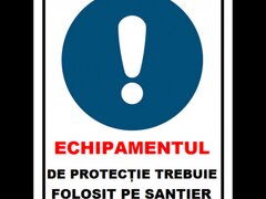 Placuta echipamentul de protectie trebuie folosit pe santier